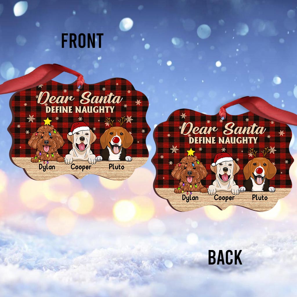 Define Naughty - Personalized Christmas Dog Ornament (Printed On Both Sides)