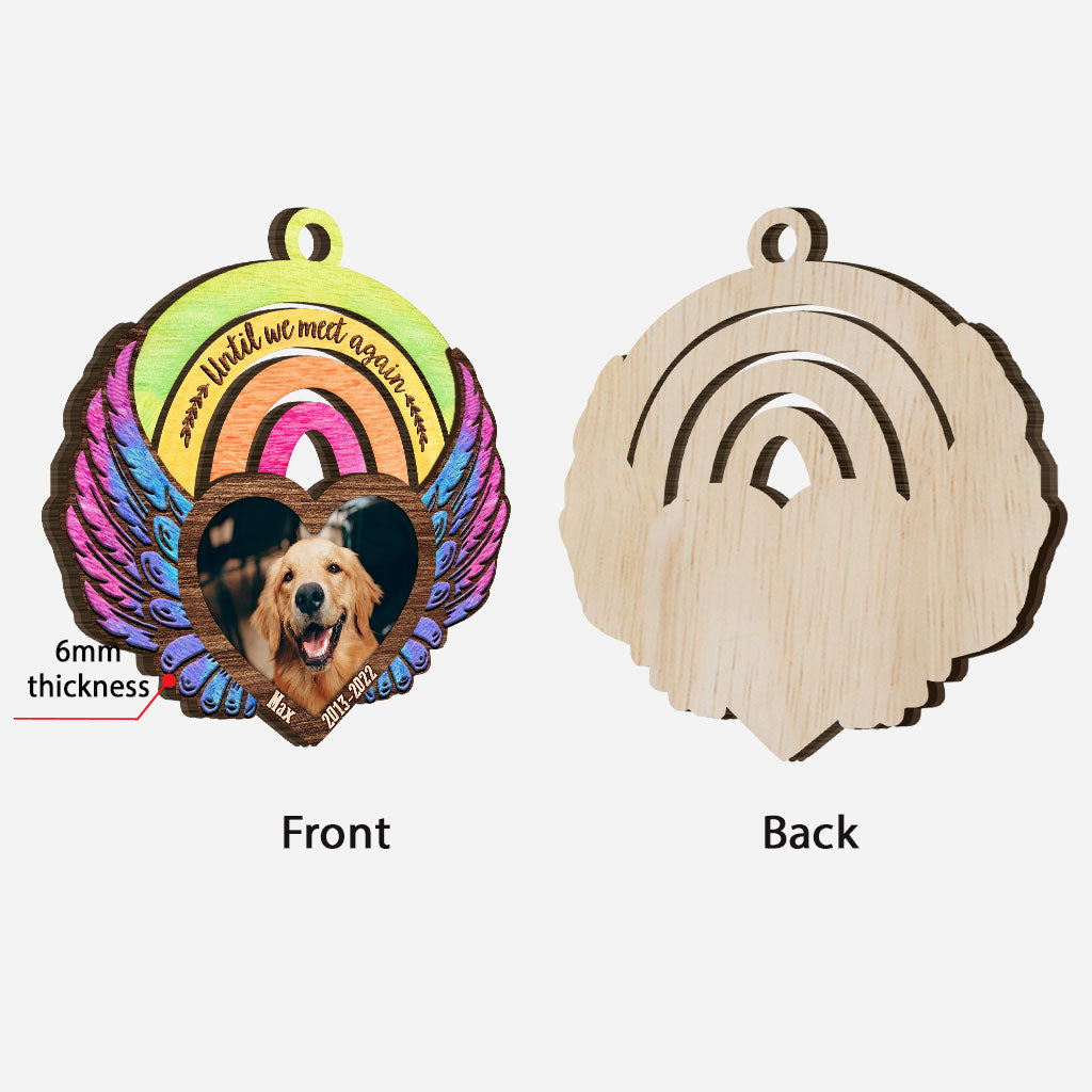 Until We Meet Again - Personalized Christmas Dog Layered Wood Ornament