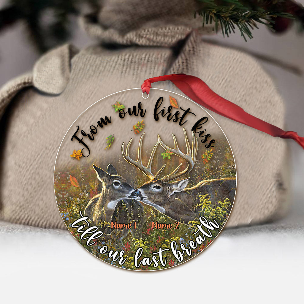 From Our First Kiss Till Our Last Breath - Personalized Christmas Hunting Transparent Ornament