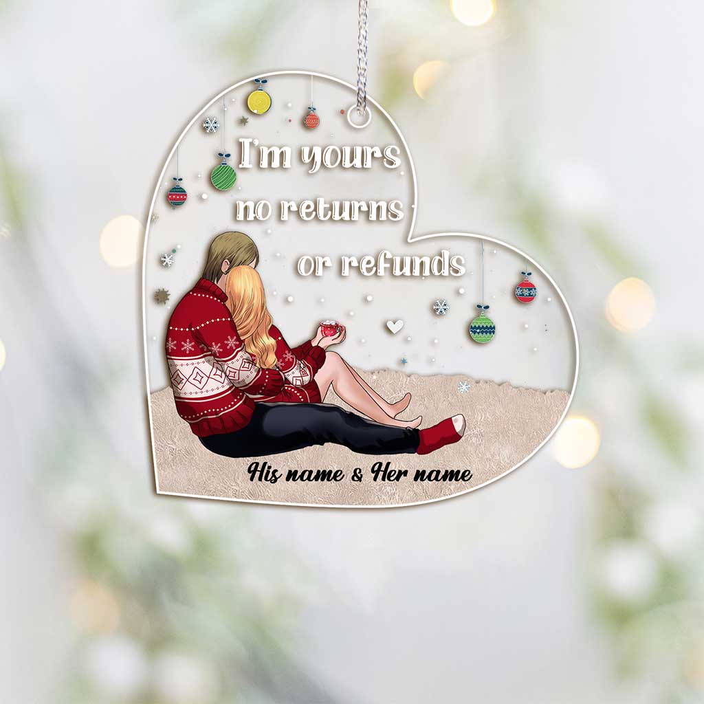 I'm Yours No Returns Or Refunds - Personalized Christmas Couple Transparent Ornament