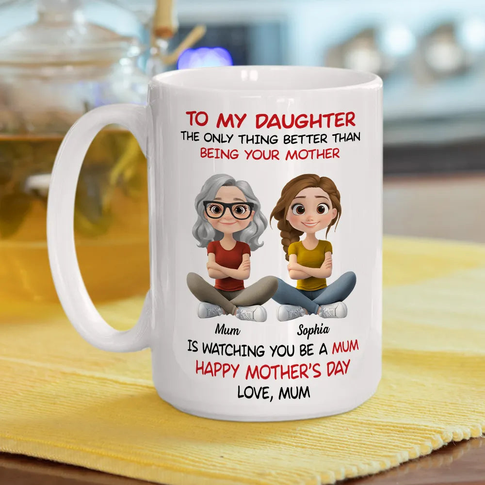 To My Daughter Ceramic Mug, Personalized Cartoon Mom and Daughter, Heartwarming Quote Gift for Daughter, Daily Coffee