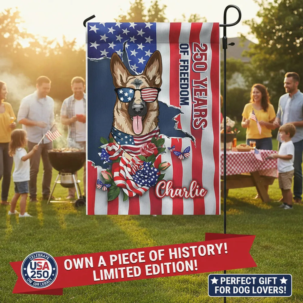 Personalized Patriotic Dog Garden Flag, 250 Years of Freedom Yard Decor, Unique Gift for Dog Lovers