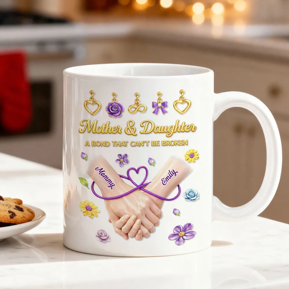 Personalized Mother & Daughter Ceramic Mug with Handholding Art, A Bond That Can't Be Broken, Unique Gift for Mom