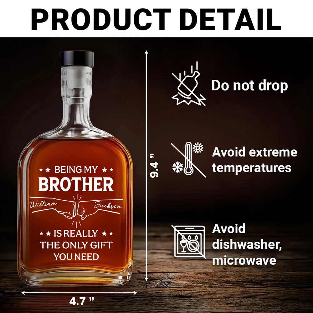 Being My Brother Is Really the Only Gift You Need – Personalized Glass Spirits Decanter