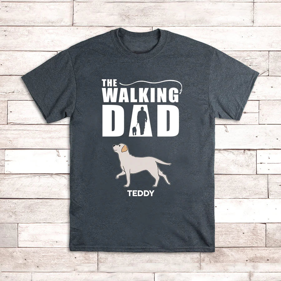 The Walking Dad Personalized Tee – Dog Dad Gift for Father’s Day