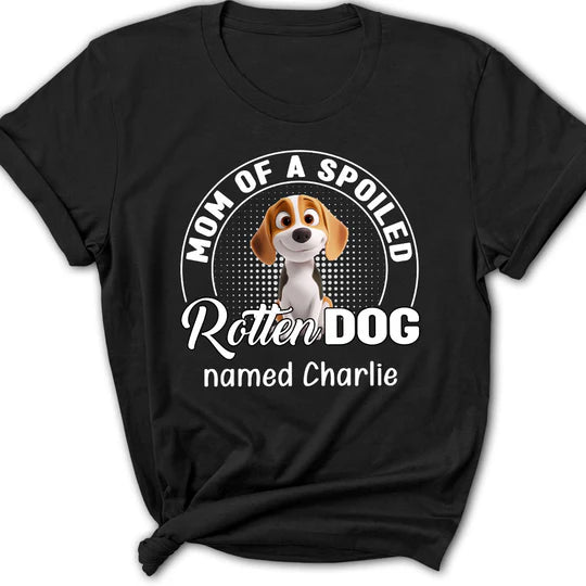 Personalized 'Mom & Spoiled Dog' Tee - Custom Dog Name Gift Shirt