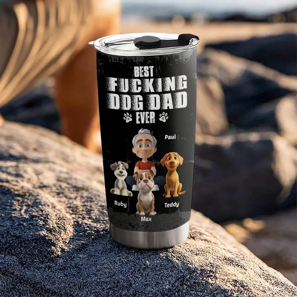 BEST F***ING DOG DAD EVER Insulated Travel Tumbler – Custom Pup & Owner Art