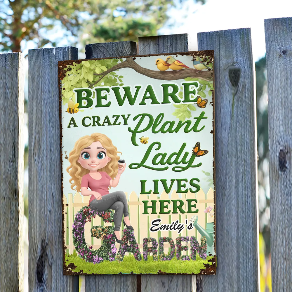 Beware A Crazy Plant Lady Garden Sign – Personalized Garden Decor for Plant Lovers