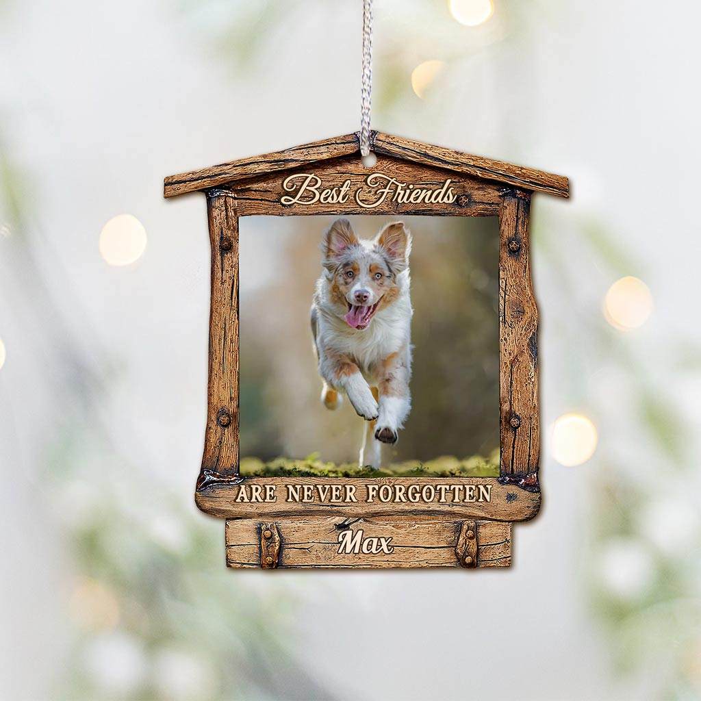 Best Friends Are Never Forgotten - Personalized Christmas Dog Ornament (Printed On Both Sides)