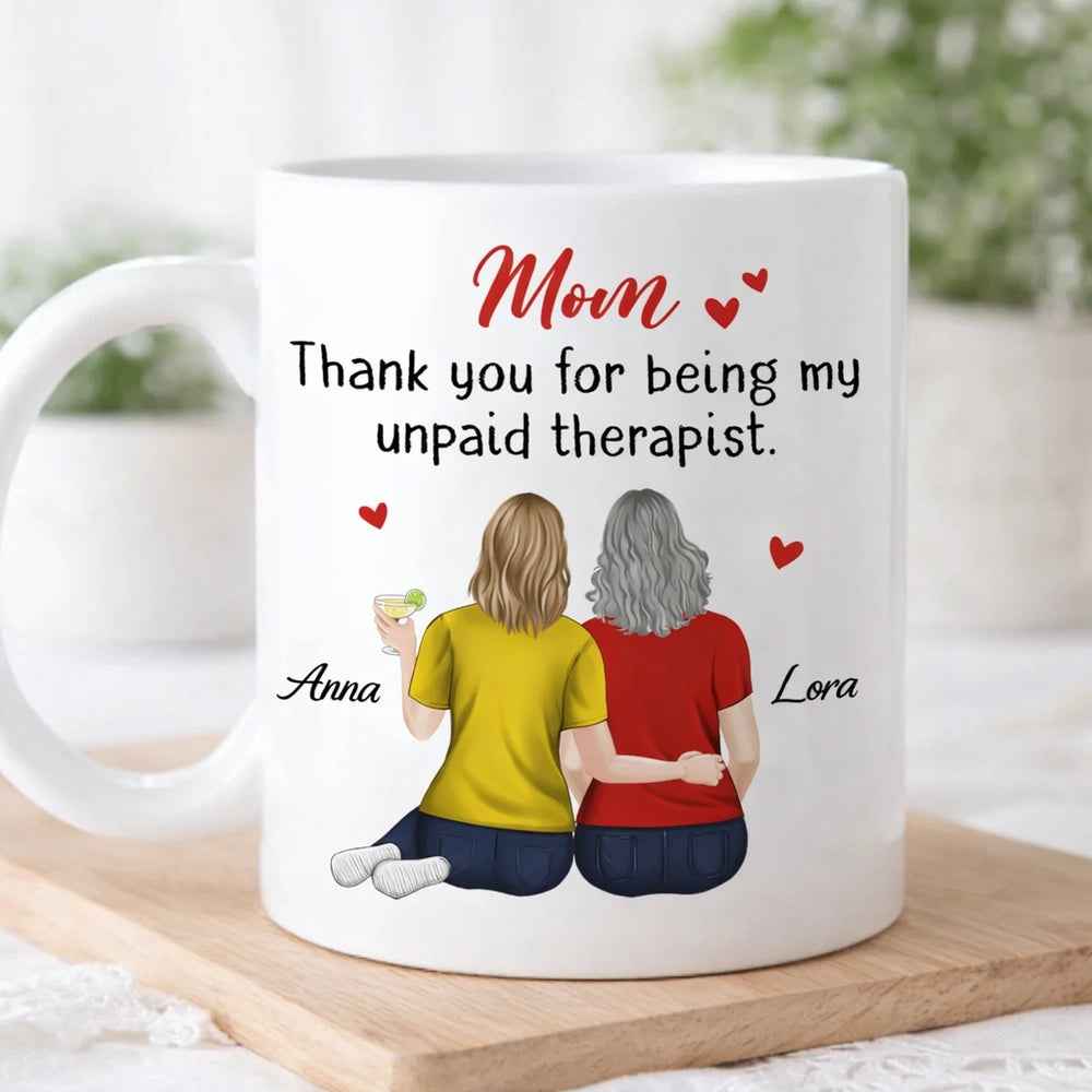 Ceramic Mug for Mom Funny Gratitude Quote With Two Women Hugging Back View Personalized Unique Mother's Day Gift