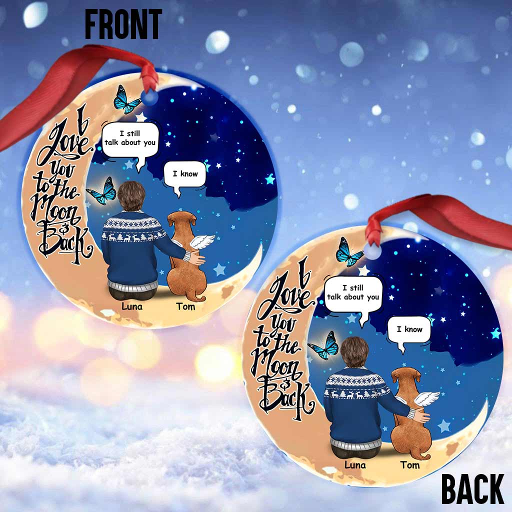 They Still Talk About - Personalized Christmas Dog Ornament (Printed On Both Sides)