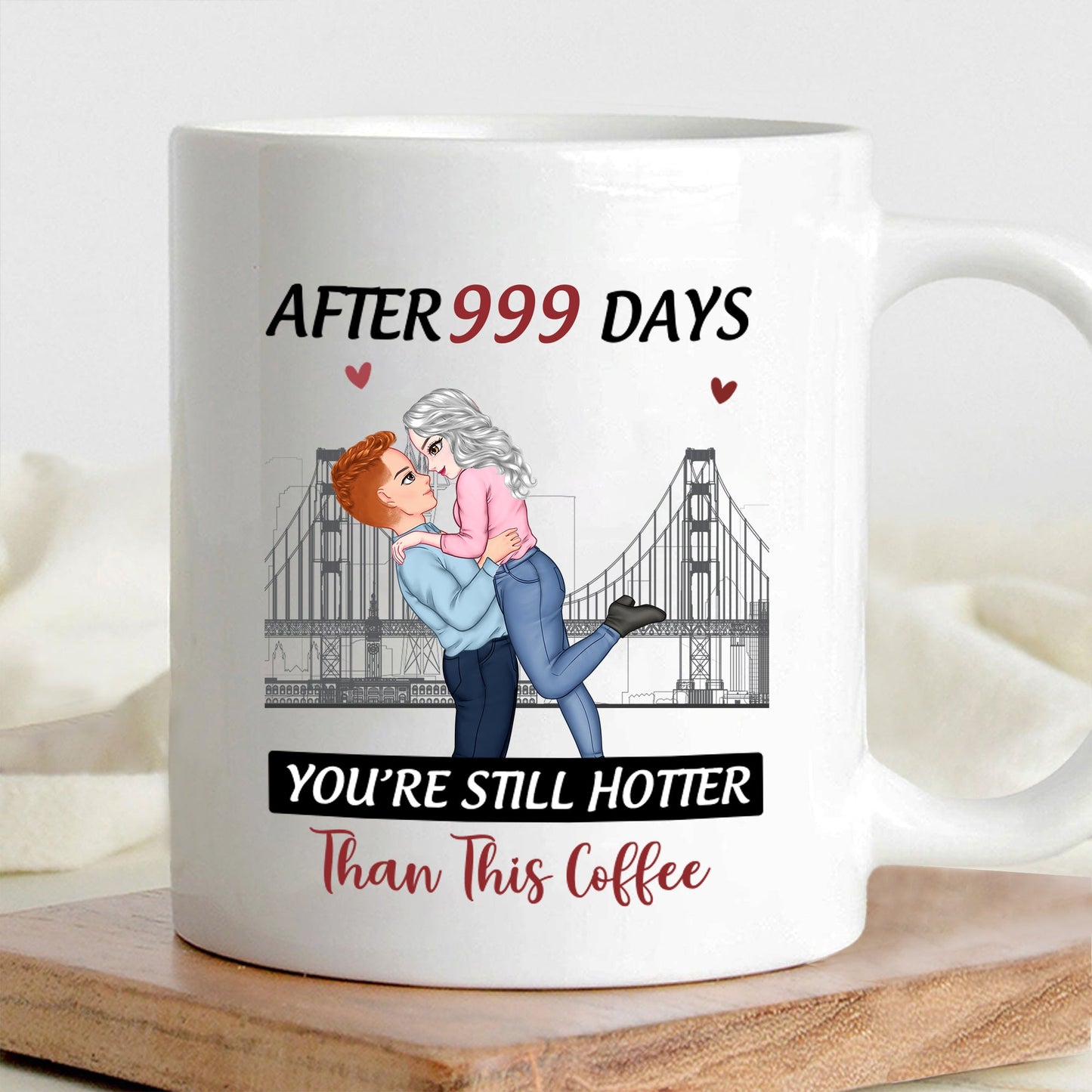 Personalized Couple Mug - "After Months, You're Still Hotter Than This Coffee" | Romantic Gift for Valentine's Day, Anniversaries, and Birthdays