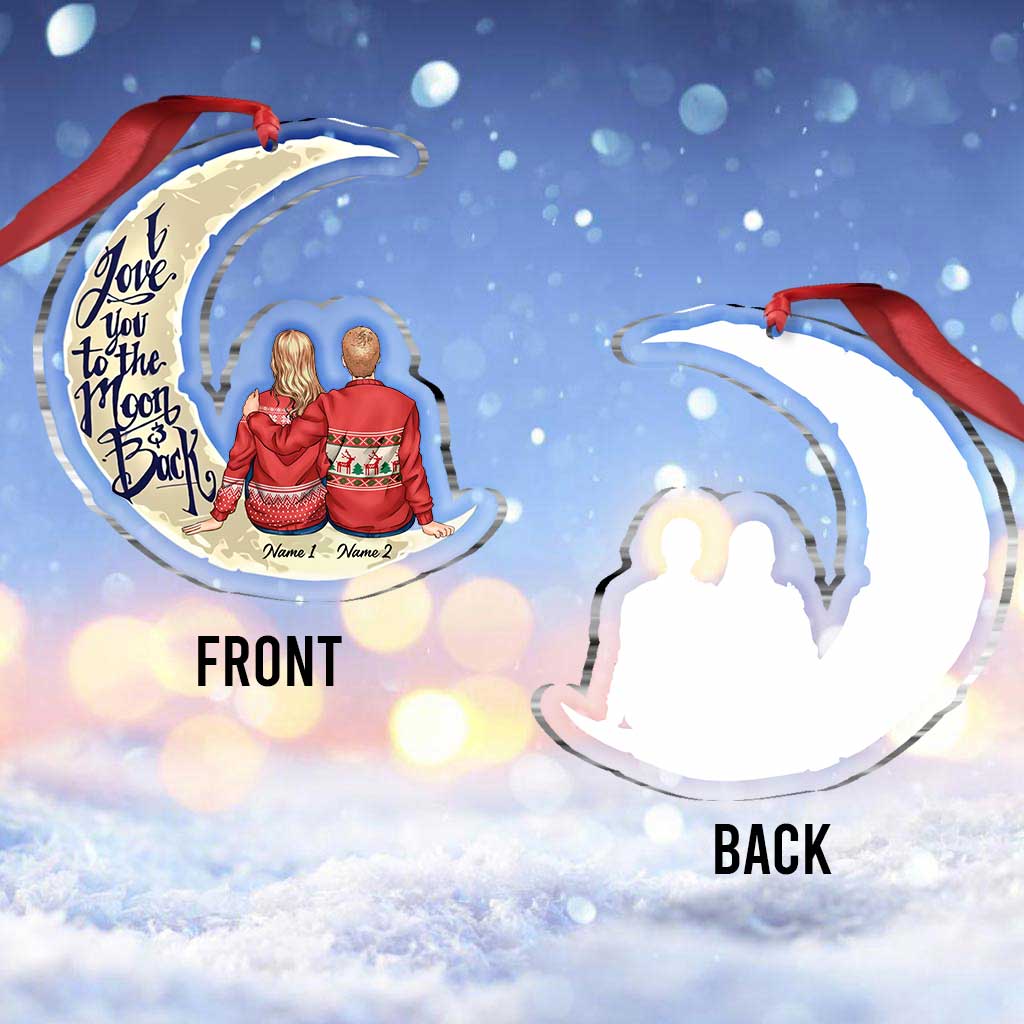 I Love You To The Moon And Back - Personalized Christmas Couple Transparent Ornament