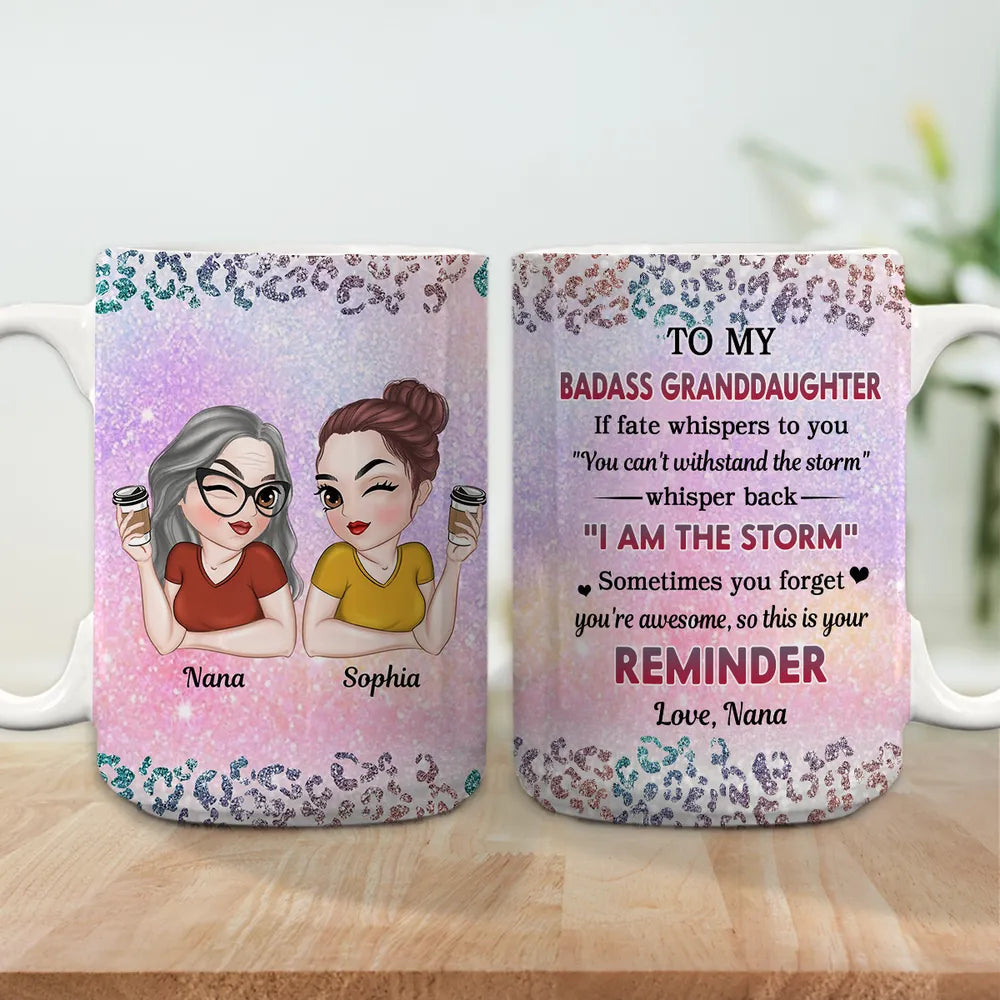 Inspirational White Ceramic Mug, A Special Gift from Mom or Grandma to Daughter or Granddaughter