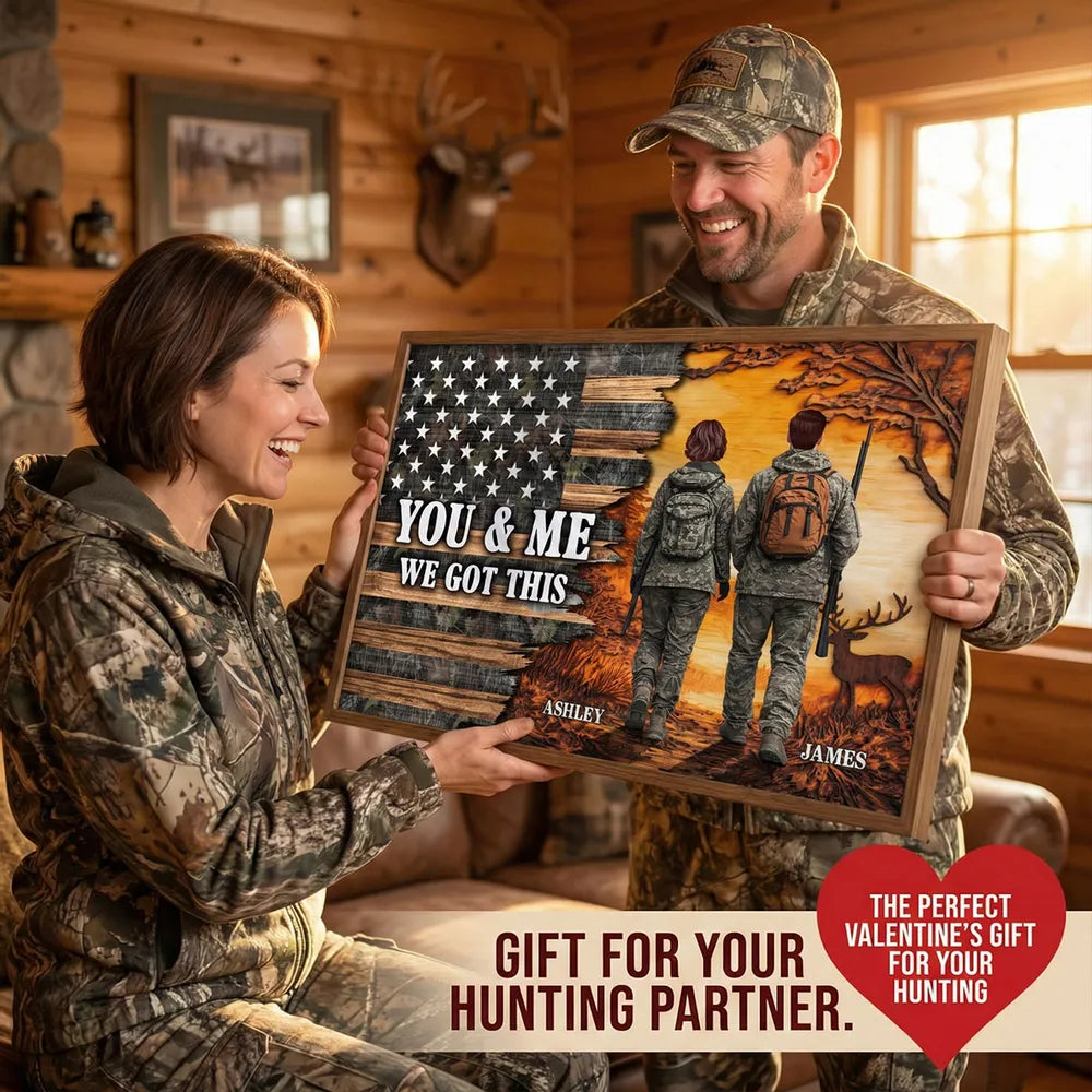 You & Me We Got This Personalized Poster for Hunters, Camouflage Couple Walking at Sunset Wall Decor, Unique Couple Gift