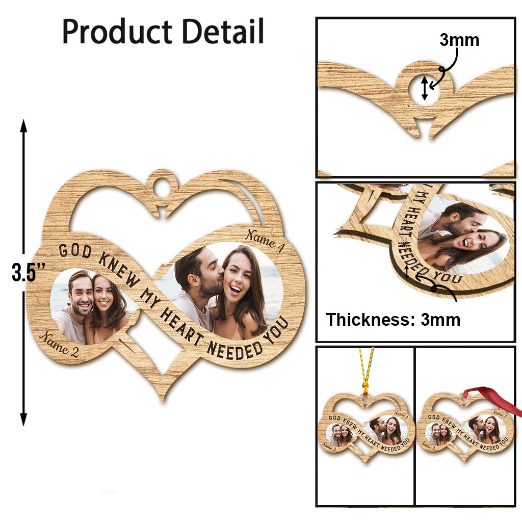 God Knew My Heard Needed You - Personalized Christmas Couple Ornament (Printed On Both Sides)