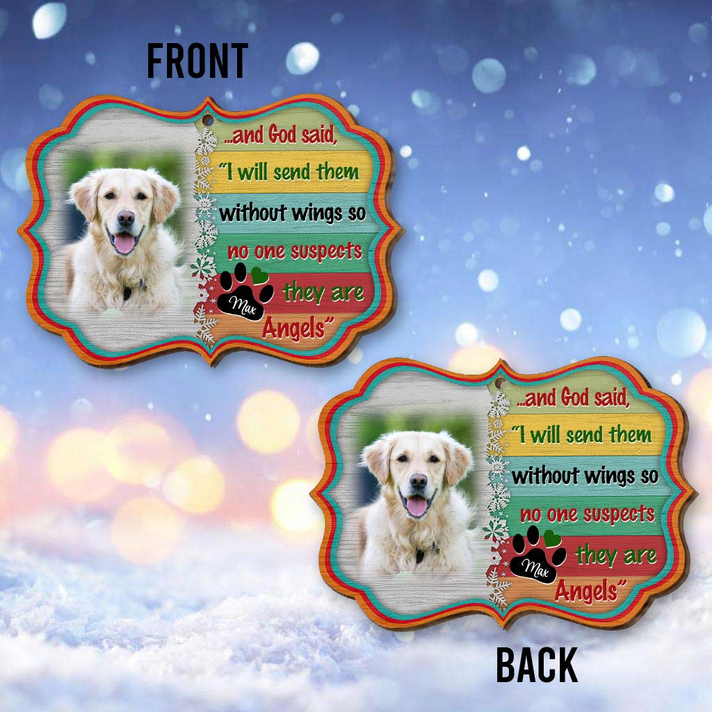Angels Without Wings - Personalized Christmas Dog Ornament (Printed On Both Sides)