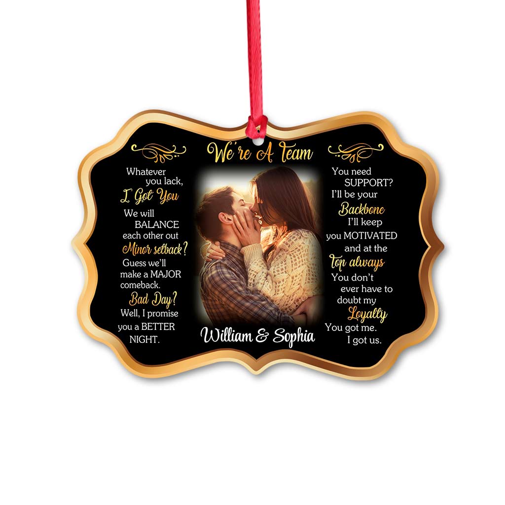 We Are A Team - Personalized Christmas Couple Ornament (Printed On Both Sides)