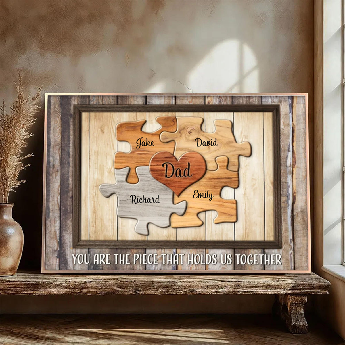 Personalized Dad Puzzle Poster Wall Art You Are The Piece That Holds Us Together Unique Father's Day Gift