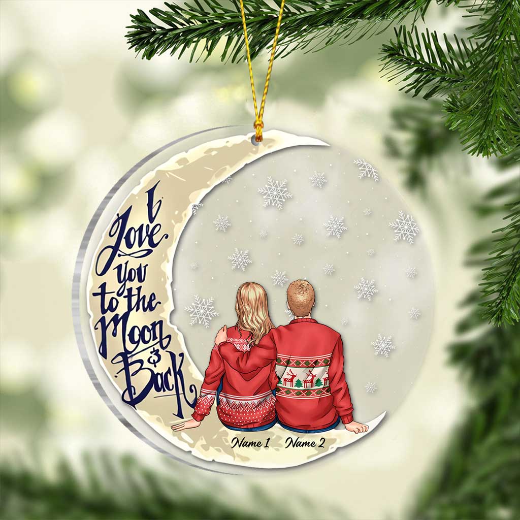 I Love You To The Moon And Back - Personalized Christmas Couple Transparent Ornament