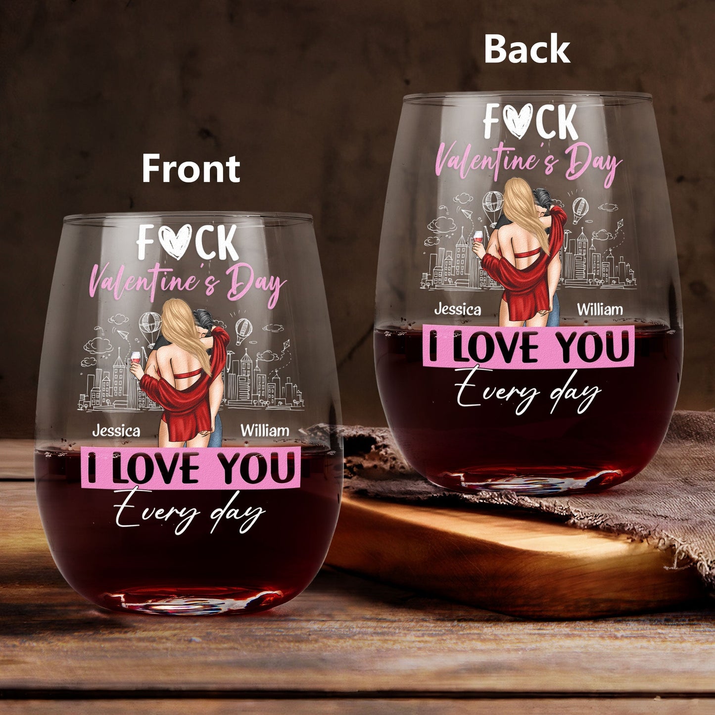 Personalized Valentine's Day Wine Glass - "I Love You Every Day" Romantic Gift for Couples