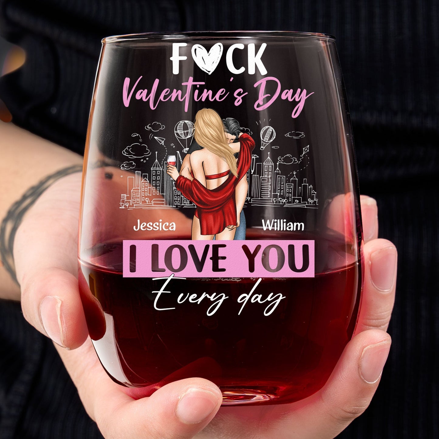 Personalized Valentine's Day Wine Glass - "I Love You Every Day" Romantic Gift for Couples