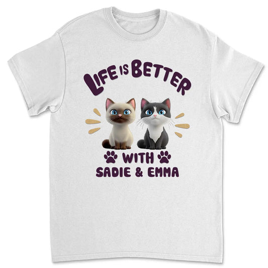 Life Is Better with Cats – Personalized Classic Tee with Custom Cat Names, Perfect Gift for Cat or Dog Lovers