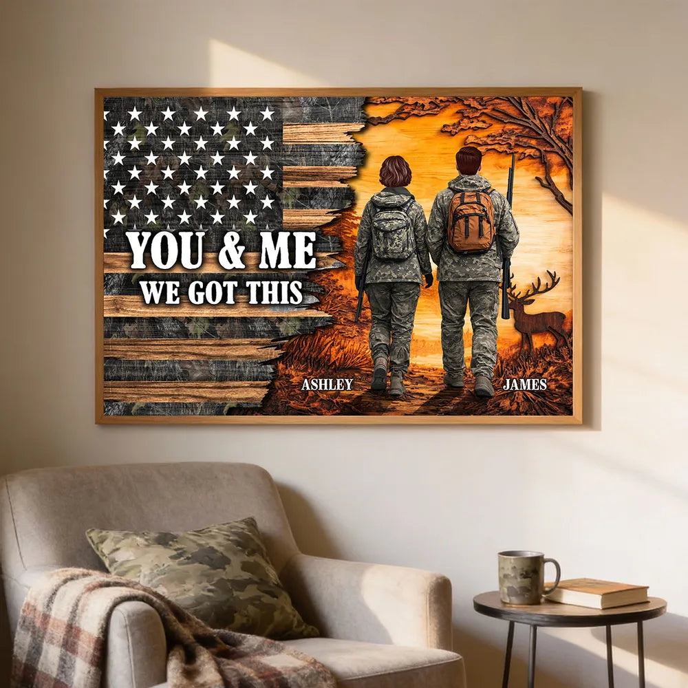 You & Me We Got This Personalized Poster for Hunters, Camouflage Couple Walking at Sunset Wall Decor, Unique Couple Gift