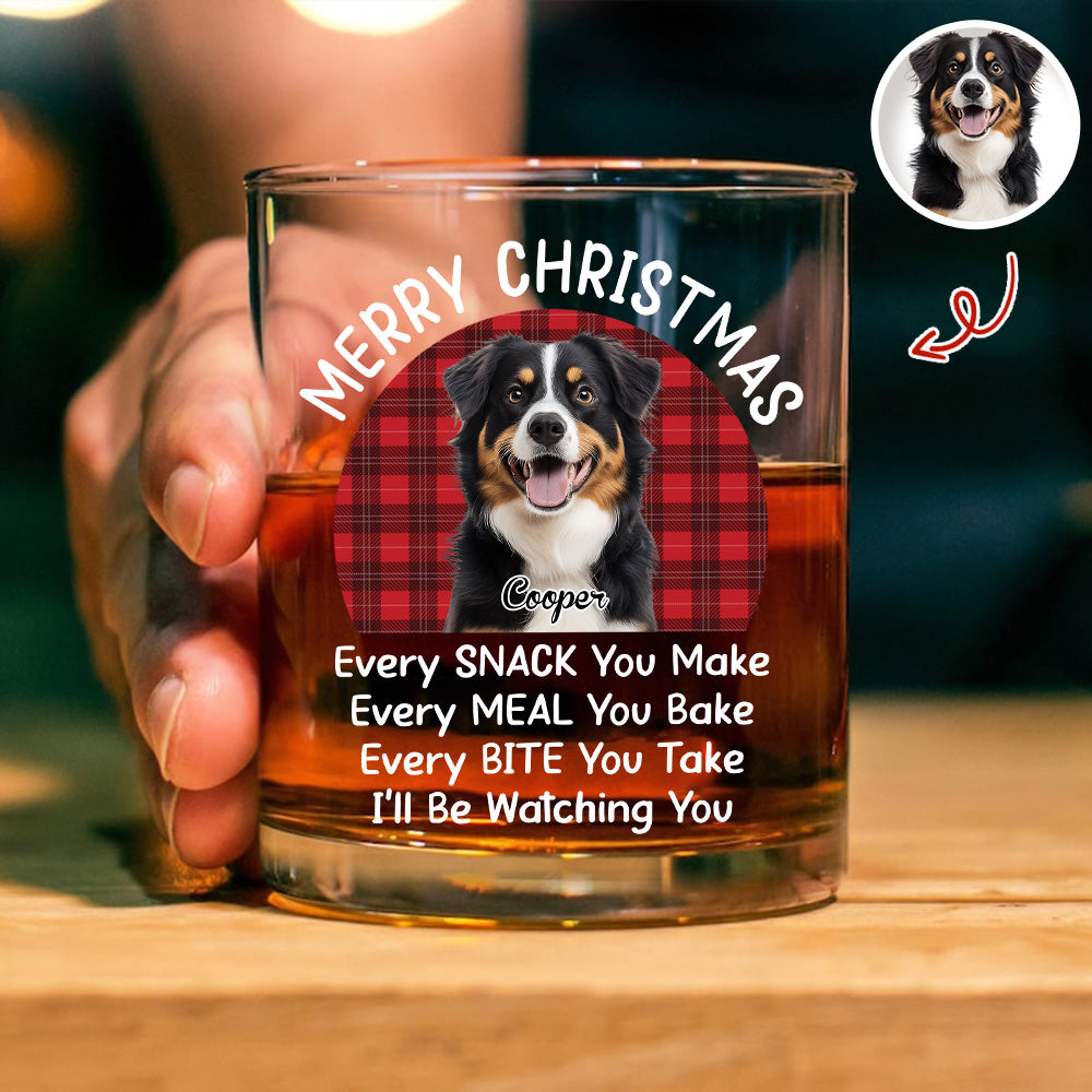 Personalized Dog Whiskey Glass Christmas Gift, Funny Watching You Quote, Unique Holiday Bar Glass for Pet Lovers