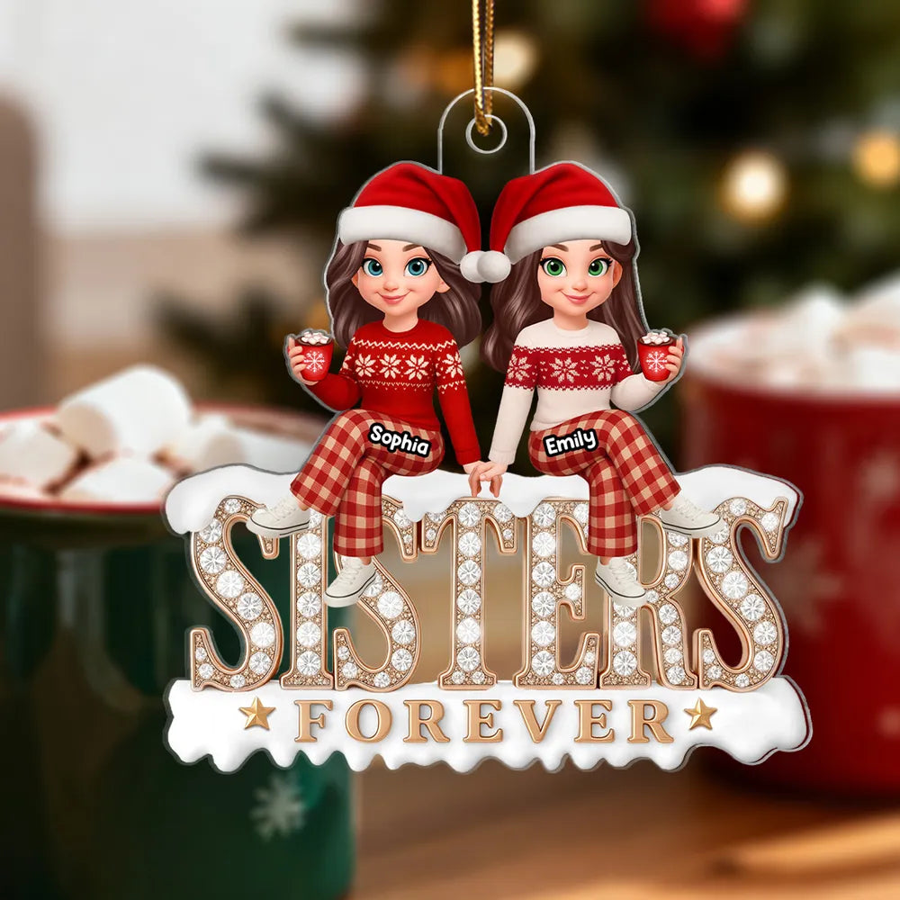 Sisters Forever Acrylic Ornament, Santa Hat Sisters with Cocoa, Christmas Tree Decor, unique gift for Sister