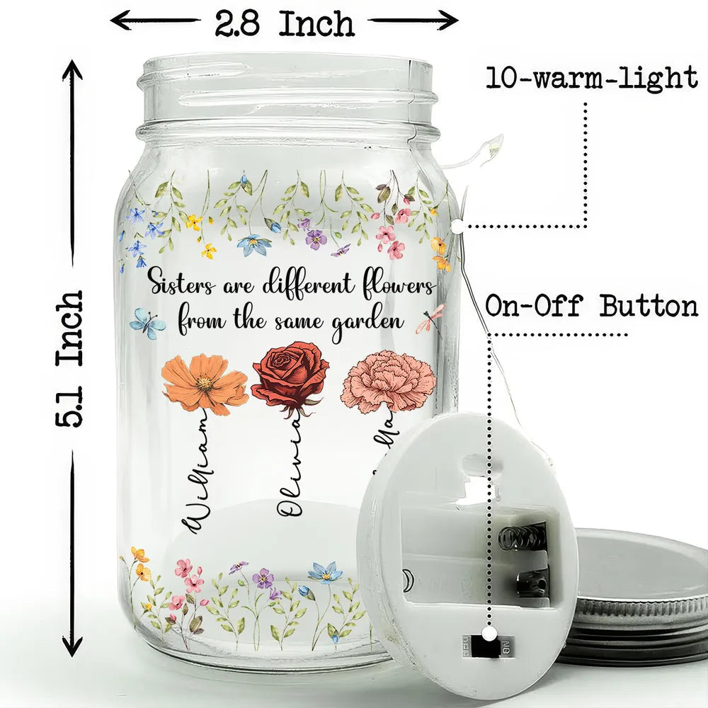 Glass Mason Jar Light 'Sisters are different flowers from the same garden', Personalized Keepsake, Thoughtful Sister Gift