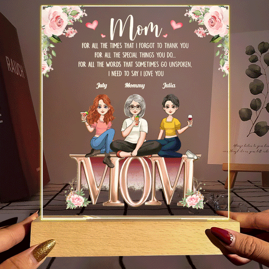 We Need To Say We Love You Mum - Personalized Mother's Day Mother Shaped Plaque Light Base