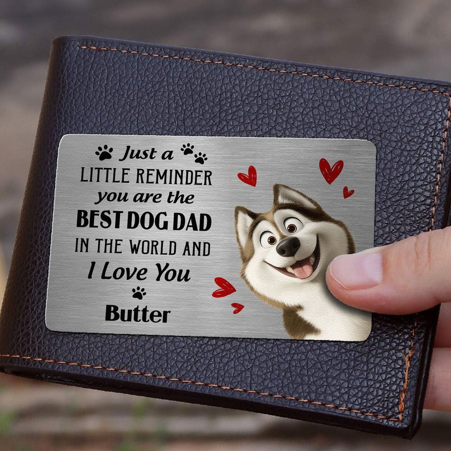 Customized Metal Wallet Card for Dog Dads – A Special Gift for Dog Lovers with Heartwarming Message and Husky Image