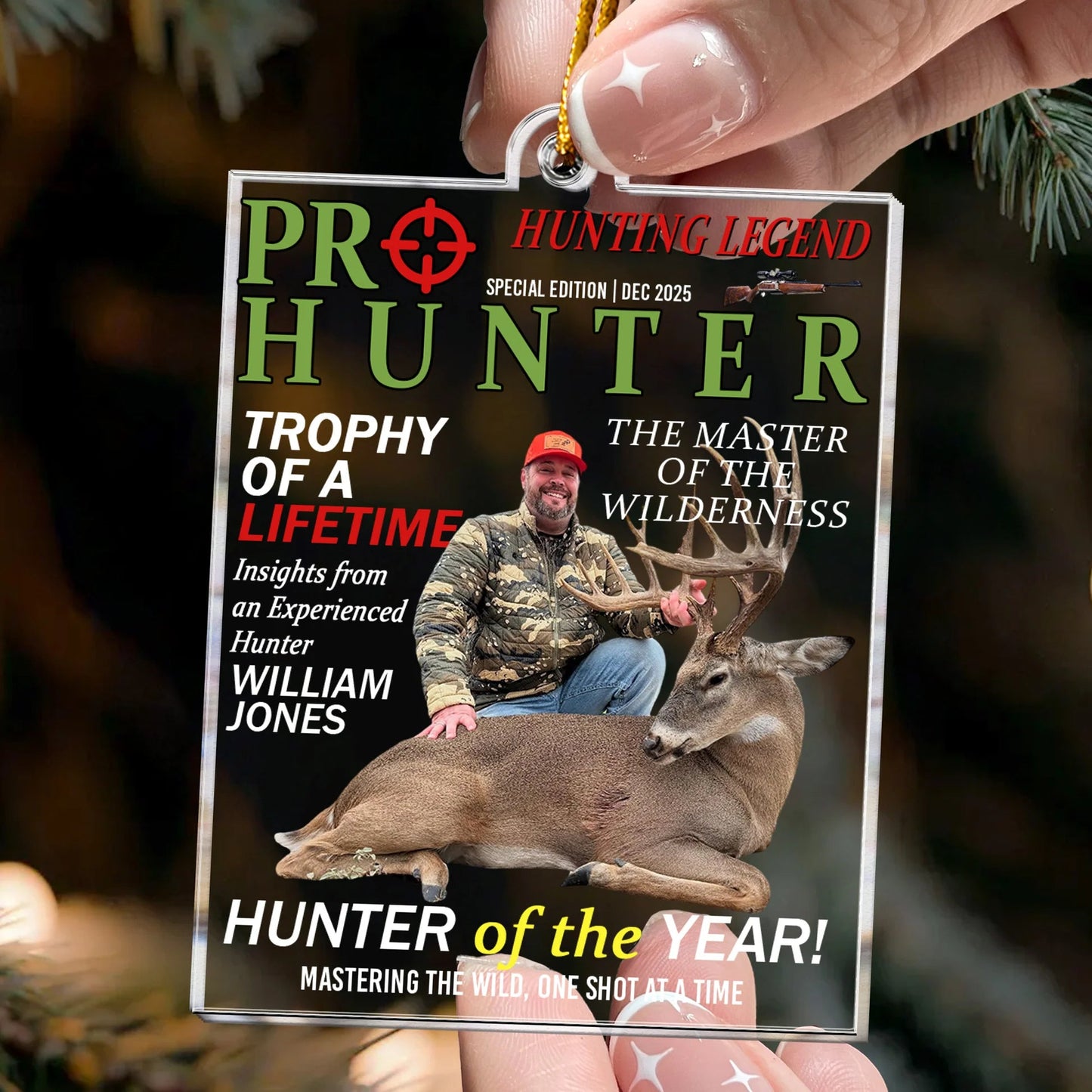 Hunter Of The Year Acrylic Ornament, Hunting Legend Magazine Style Deer Trophy Scene, Unique Gift For Hunters