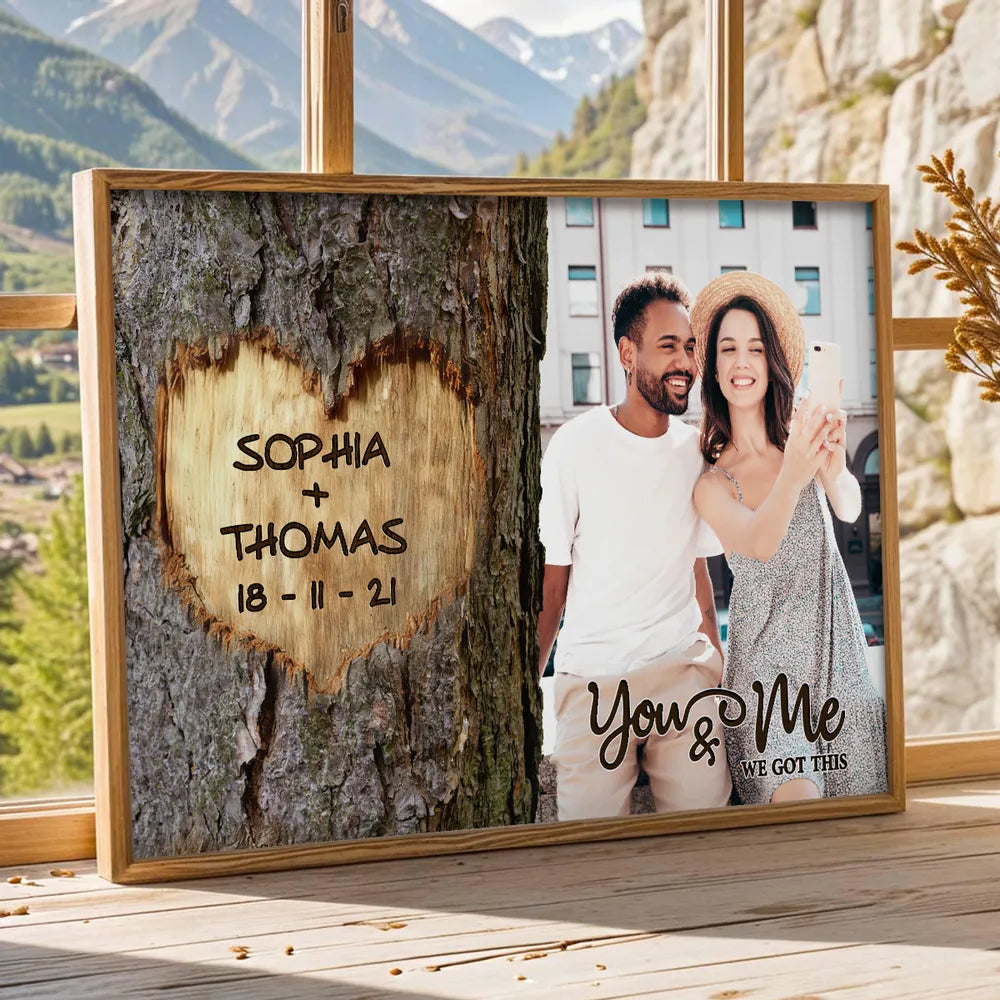 You & Me We Got This Couple Poster, Personalized Photo Wall Art with Rustic Tree Heart Vibe, Sweet Gift for Couples