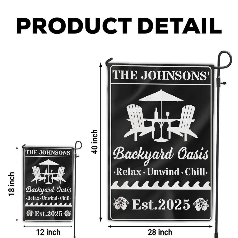 Personalized Backyard Oasis Garden Flag – Relax Unwind Chill Summer Gift for Family