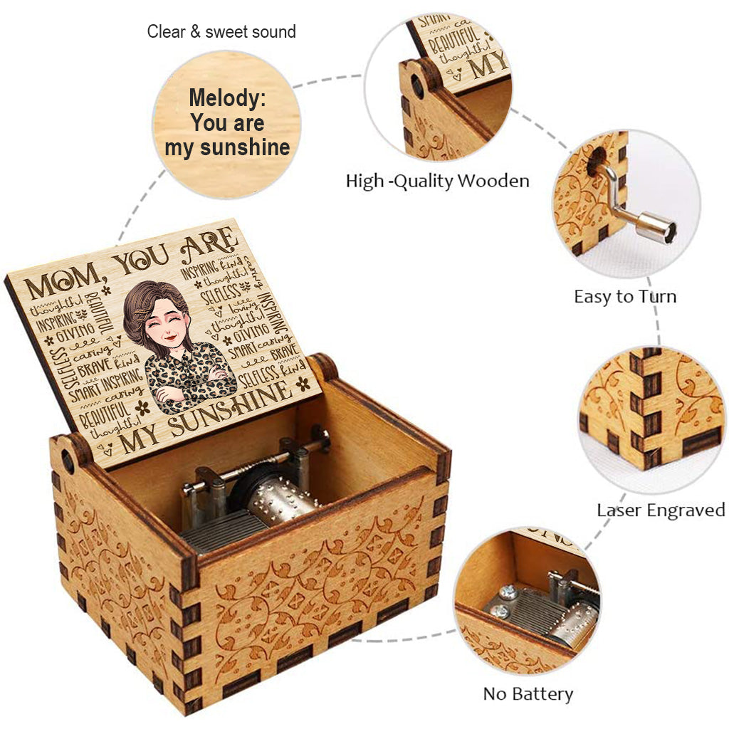 Mom You Are My Sunshine - Gift for mom, grandma, daughter, wife, aunt - Personalized Hand Crank Music Box