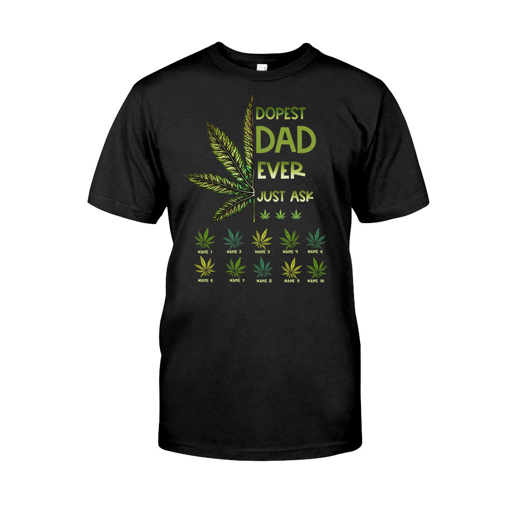Dopest Dad Ever - Gift for dad, grandma, grandpa, mom, uncle, aunt, brother, sister - Personalized T-shirt And Hoodie