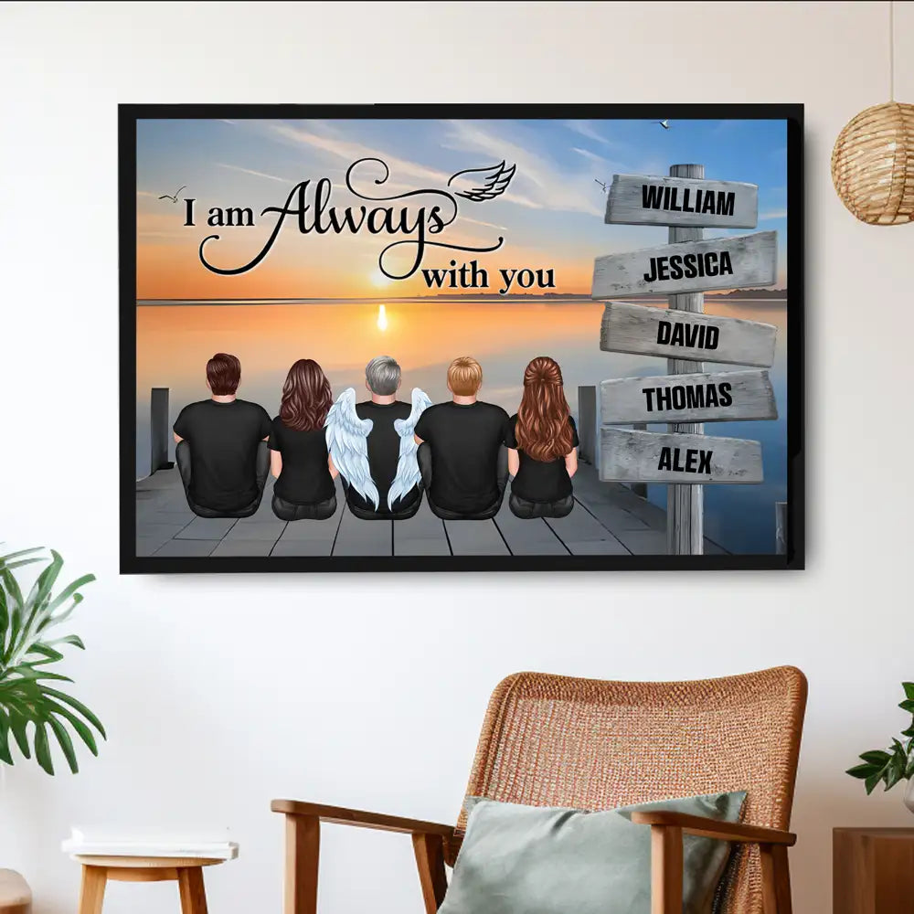 “I Am Always With You” Memorial Poster – Custom Family & Angel Wings, Sunset Dock Scene