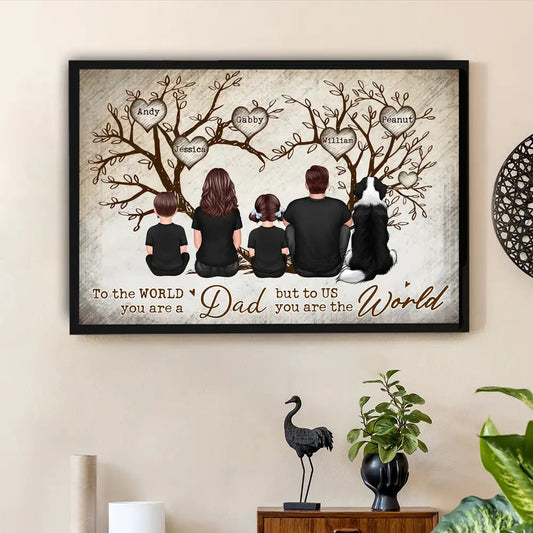 Back-View Family & Dog Tree Poster – “To the World You Are a Dad” Personalized Wall Art, Father’s Day Gift from Kids or Wife
