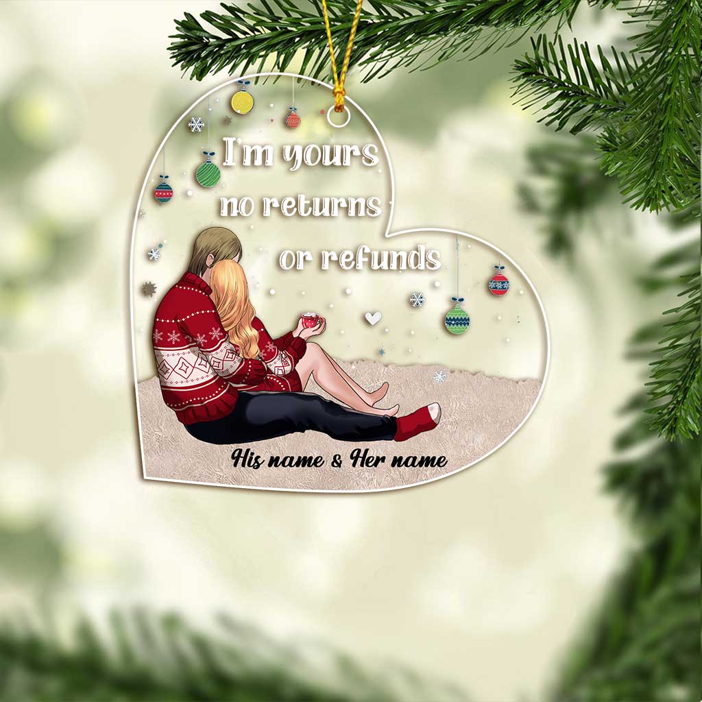 I'm Yours No Returns Or Refunds - Personalized Christmas Couple Transparent Ornament