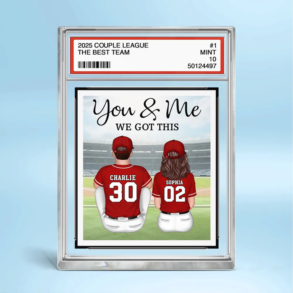 You & Me We Got This Rectangle Acrylic Block Plaque, Custom Baseball Couple Keepsake for Desk or Shelf, Sweet Gift for Couples