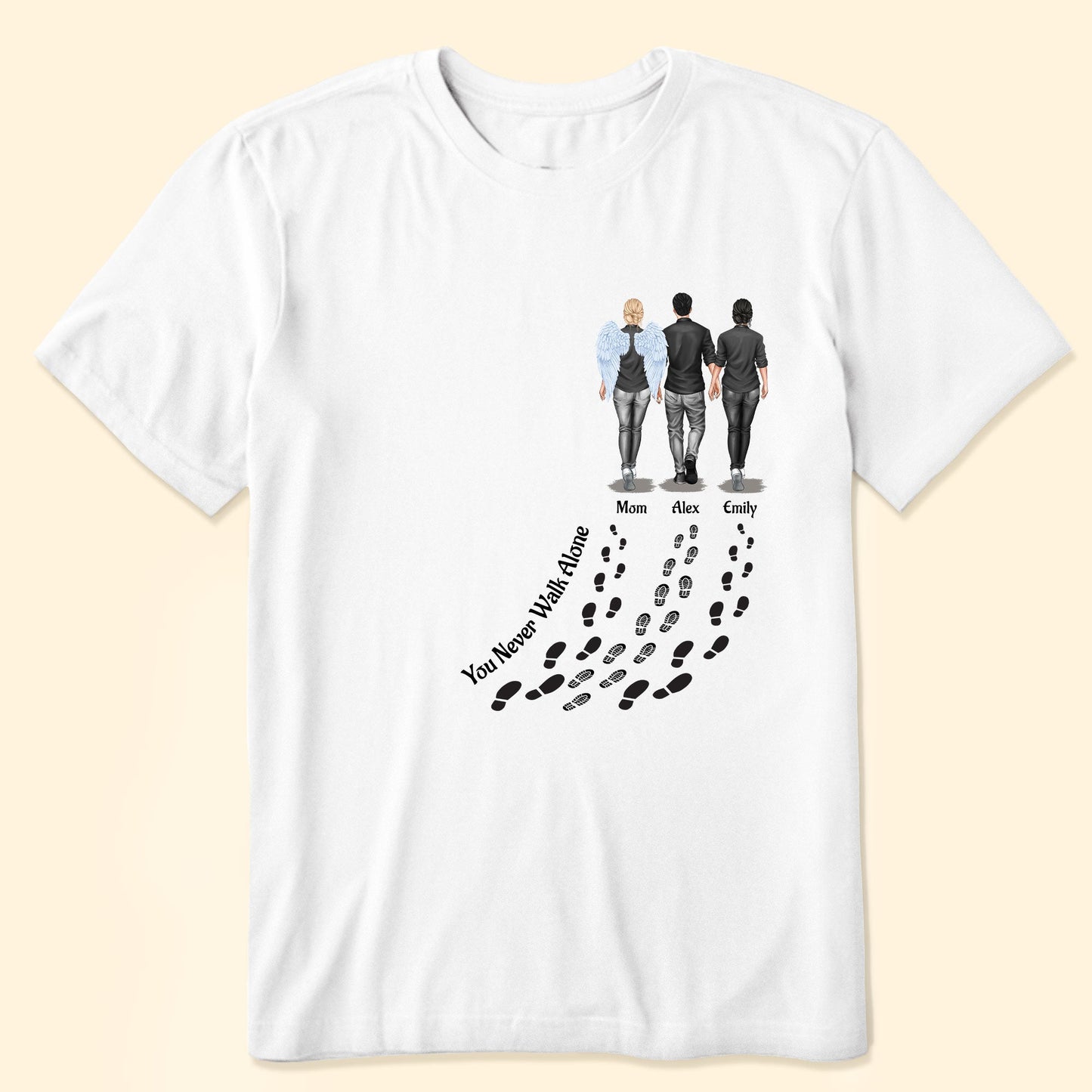 Personalized Family T-Shirt - Custom Gift 'You Never Walk Alone'
