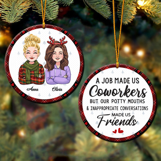 A Job Made Us Coworkers - Personalized Colleague Ornament