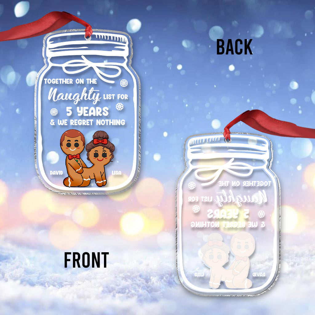 Together On The Naughty List For Years - Personalized Couple Ornament