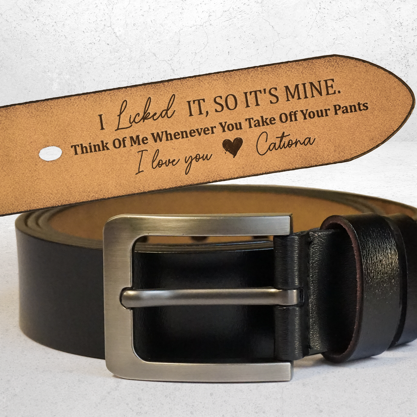 "Personalized Leather Belt – 'I Licked It, So It’s Mine' Custom Message – A Fun and Romantic Gift for Valentine’s Day or Special Occasions"