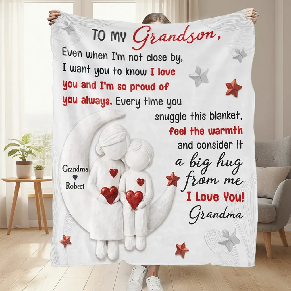 To My Grandson Fleece Blanket I Want You To Know How Much I Love You Unique Gift From Grandma