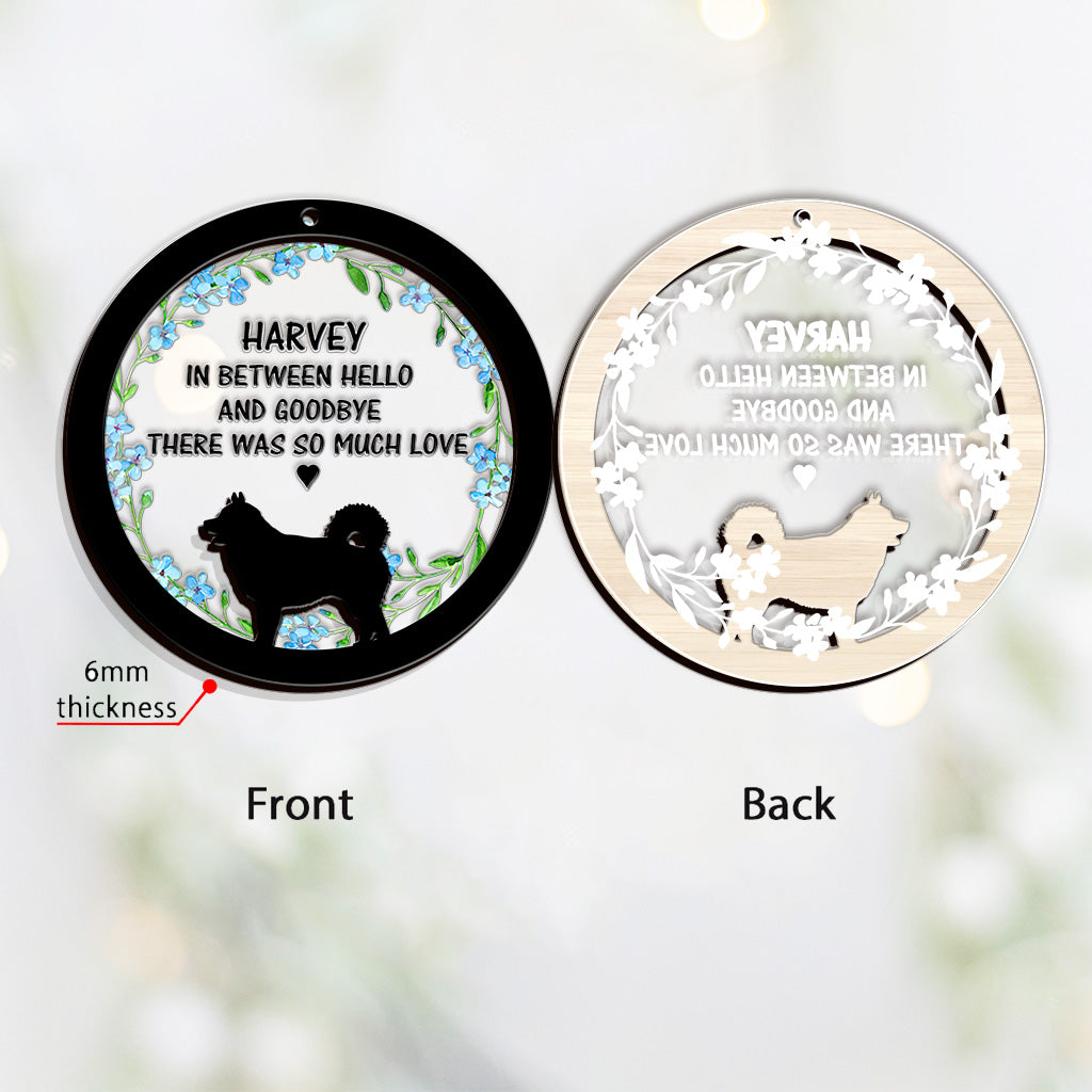 In between hello and goodbye There was so much love - Personalized Dog Layers Mix Ornament