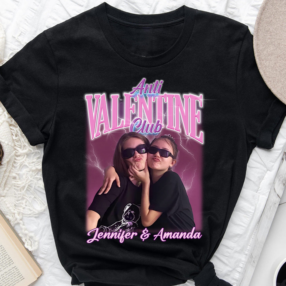 Anti Valentine Club - Personalized Bestie T-shirt And Hoodie