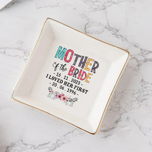 Mother Of The Bride - Personalized Mother Jewelry Dish
